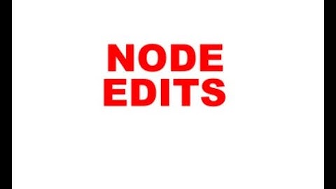 EDITING NODES IN STARCRAFT CREATE