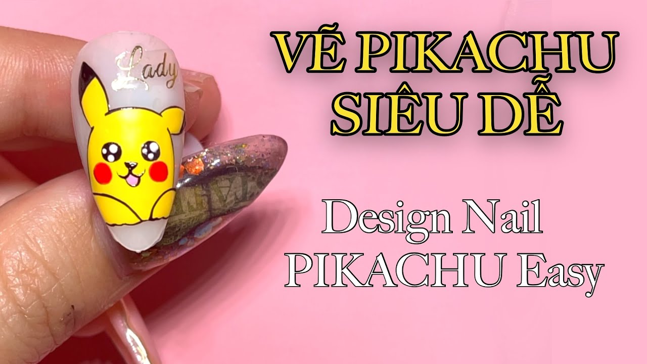 Học cách vẽ nail pikachu theo phong cách Nhật Bản