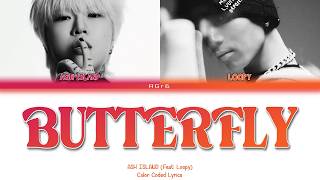 ASH ISLAND (애쉬 아일랜드) - Butterfly (Feat. Loopy) | Color Coded Lyrics (Han/Rom/Eng)