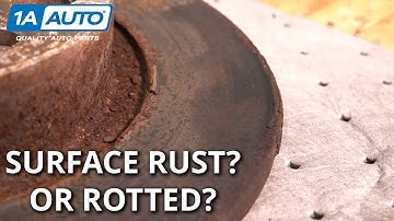 Are Your Brake Rotors Rotted or Is it Surface Rust? Easily Replace These Parts on Your Car or Truck