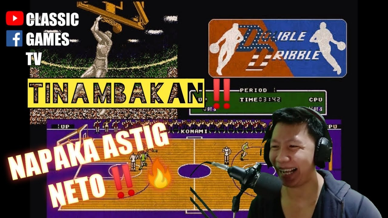 NAPAKA ASTIG NETO🔥🔥 TINAMBAKAN KO SILA😂 🔥🔥DOUBLE DRIBBLE GAMEPLAY🏀🏀🏀 CLASSIC GAMES TV