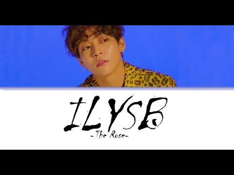 The Rose  Kim Woosung   ILYSB  LANY Color Coded Lyrics KRENGFR