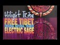 Hilight tribe  free tibet original natural trance