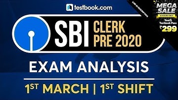SBI Clerk Exam Review 2020 | 1st March - Shift 1 | SBI Clerk Prelims Analysis + Questions Asked