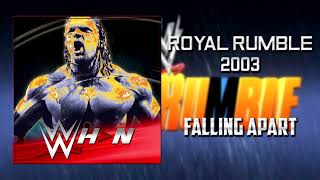 WWE Royal Rumble 2003 | TRUSTcompany - Falling Apart [Official Theme] + AE (Arena Effects)