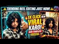 Instagram Trending Reel Editing Just Now Bass da da da ! New template instagram Trending Reels video