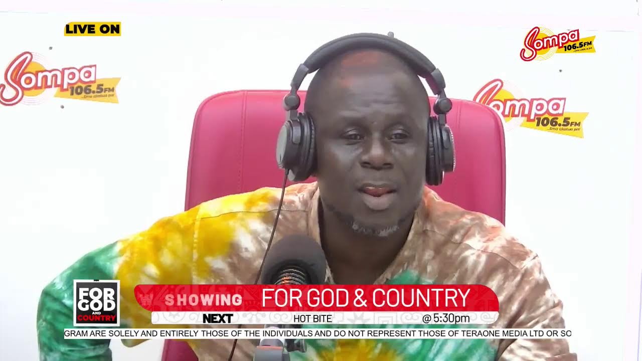 AVRAM BEN MOSHE ON FOR GOD & COUNTRY WITH PROF ABOTCHIE LIVE ON SOMPA 106.5  [22-07-25] By Sarfo