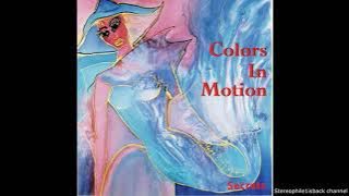 Colors In Motion - 101 South