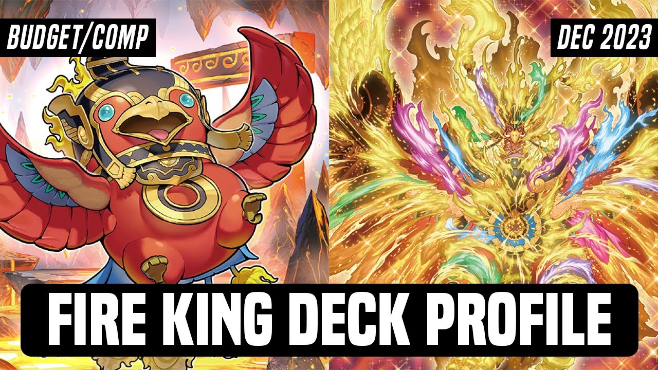 VERY Budget Fire King Deck Profile YouTube very-budget-fire-king-deck-profile-youtube