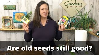 How to Tell If Old Seeds Are Still Good