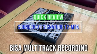 Pengenalan Produk Mixer Soundcraft Signature 12 MTK - Soundcard Multi Track Recording