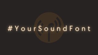 Your Soundfont: Introduction/Trailer - How to make a soundfont using Polyphone Soundfont Editor
