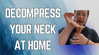 How to decompress your neck in 20 seconds