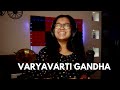 Varyavarti Gandha Pasarla | Ajay Atul | Saee Tembhekar | Female Cover