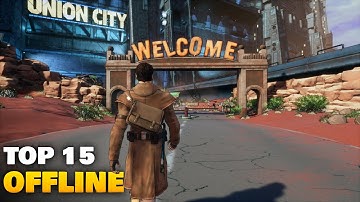 Top 15 Best Offline Games for Android/iOS 2025 (Top 10 Offline Games for Android)