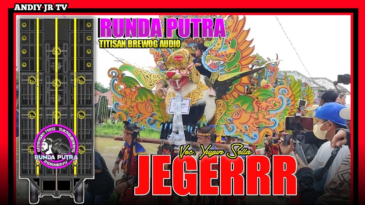 RUNDA PUTRA - JEGER (YUYUN)‼️BREWOG AUDIO live TERSANA BLOK BATA INDRAMAYU 2024