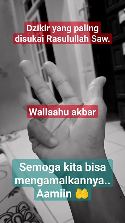Dzikir yang disukai Rasulullah Saw. #dzikir #shorts