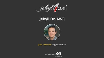 Jekyll On AWS - Julio Faerman // JekyllConf 2016