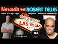 NEVADA V. ROBERT TELLES: AFTERNOON SESH
