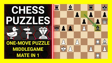 Chess Puzzles to Practice. Themes: One-move puzzle, Middlegame, Mate in 1. Learn Chess
