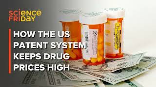 How the US patent system keeps drug prices high