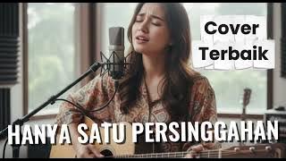 Iklim – Hanya Satu Persinggahan (Cover Versi Akustik Paling Menyentuh)