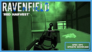 RAVENFIELD: "Red Harvest" Spec Ops Update Showcase