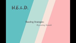 Reading Strategies: Repeating Sounds
