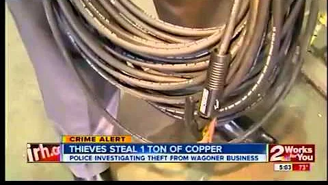 Thieves steal 2,000 lbs of copper from Wagoner business