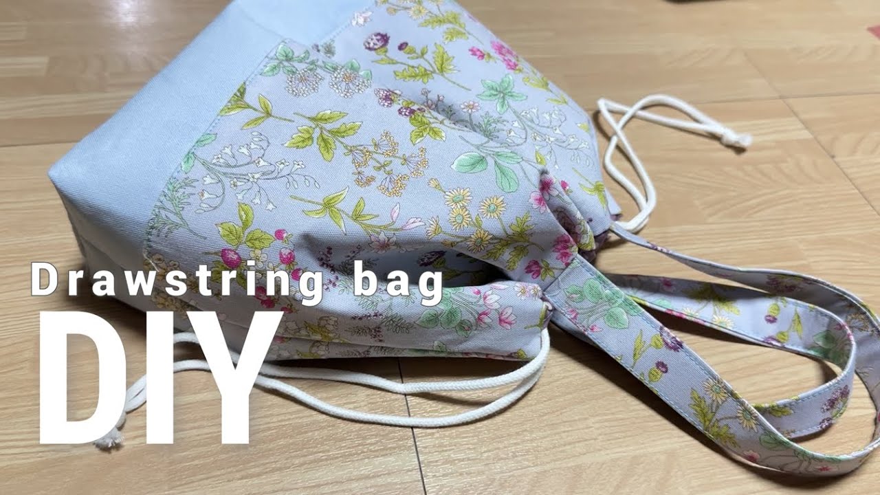 DIY☆底切り替え巾着バッグ／drawstring bag - YouTube