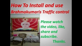 Brahmakumaris Traffic control App Download. screenshot 4