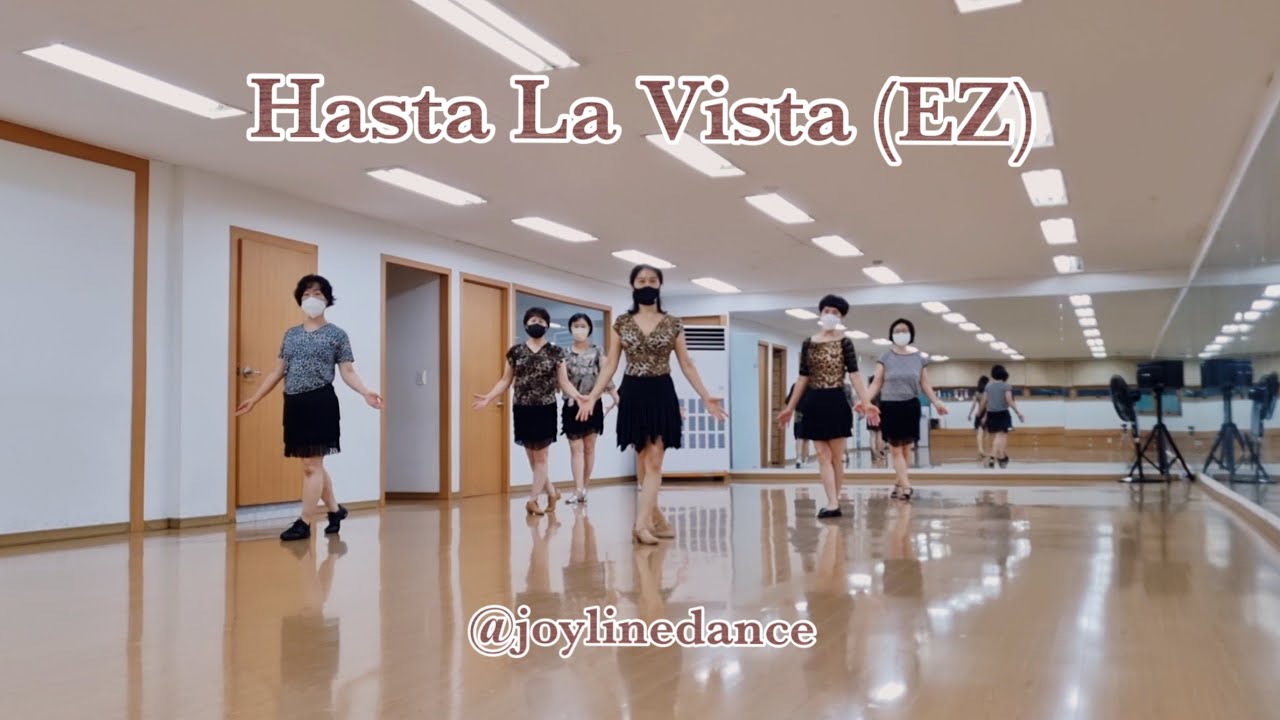 Hasta La Vista EZ Linedance (High Beginner)HastaLaVistajoylinedance YouTube