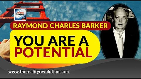 Raymond Charles Barker You Are A Potential