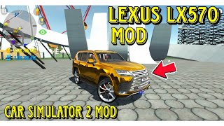New Lexus LX570 - Car Simulator 2 Mod - Android Gameplay screenshot 5