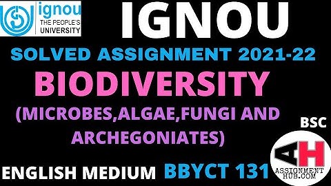 BBYCT 131 BIODIVERSITY HANDWRITTEN SOLVED ASSIGNMENT 2021-22 IGNOU ENGLISH MEDIUM