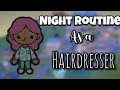 Night routine as a hairdresser 💇‍♀️💗 // Toca boca routine // Toca boca