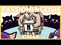 【English雑談】hello！🫠こちらはpassionです。【phase connect】