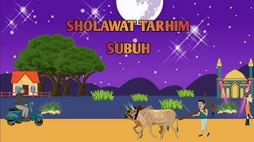 Thumbnail of Sholawat Tarhim subuh penyejuk hati ||Animasi