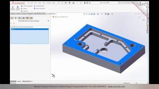 Nested Feature Machining in VisualCAM 2017 for SOLIDWORKS