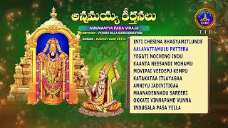 Annamayya Keerthanalu || Annamayya Pada Viraja || Srivari Special Songs 36 || SVBCTTD