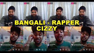 Bangali Rapper CIZZY from K-CITY Live Chat #MTVHustleFromHome x #ToTheCulture
