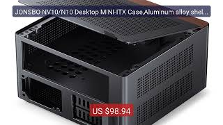 JONSBO NV10/N10 Desktop MINI-ITX Case,Aluminum alloy shell/com... — Best Buy 2026 | Great Quality!