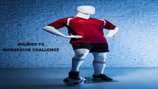 Ibaibide Fs mannequin challenge