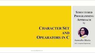 Character Set and Operators in C