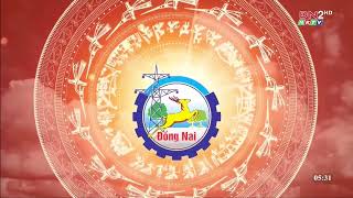ĐN2-NRTV | CHÀO CỜ | HÌNH HIỆU BÁO VÀ PTTH TP ĐỒNG NAI | GTCT 05G35 01/10/2026 [ĐN2-NRTV(mới)]