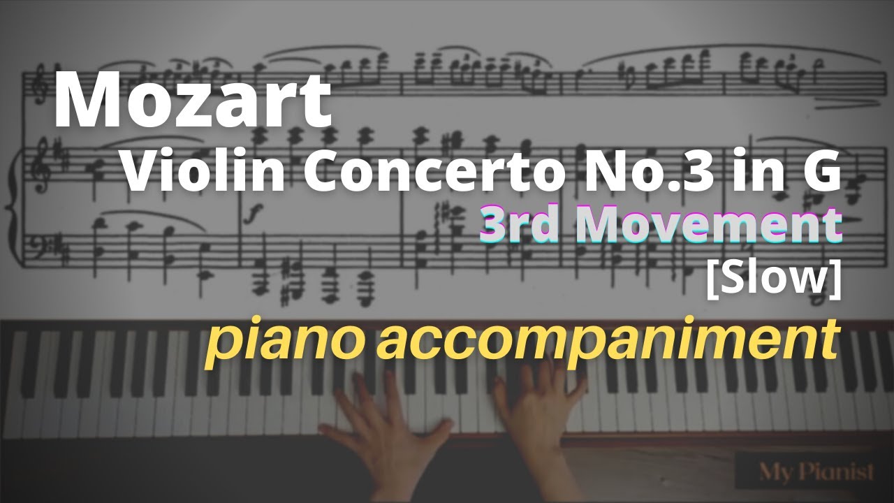 Mozart Violin Concerto No.3 in G, K.216, 3rd Mov Piano