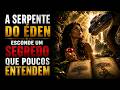 ADÃO, EVA E A SERPENTE: O QUE REALMENTE ACONTECEU NO ÉDEN? | DR. ALEX ALVES