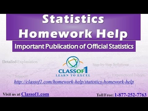 Important Publication of Official Statistics: Statistics Homework Help by Classof1.com