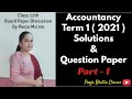 12th Accountany Board Paper Discussion & Solutions Part 1 By Pooja Ma'am | Term 1 | 13/12/2021