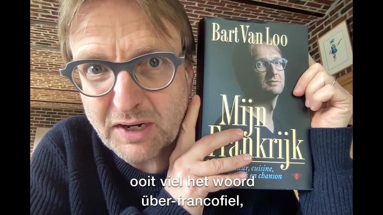 Bart Van Loo Over 'Mijn Frankrijk'! - Youtube